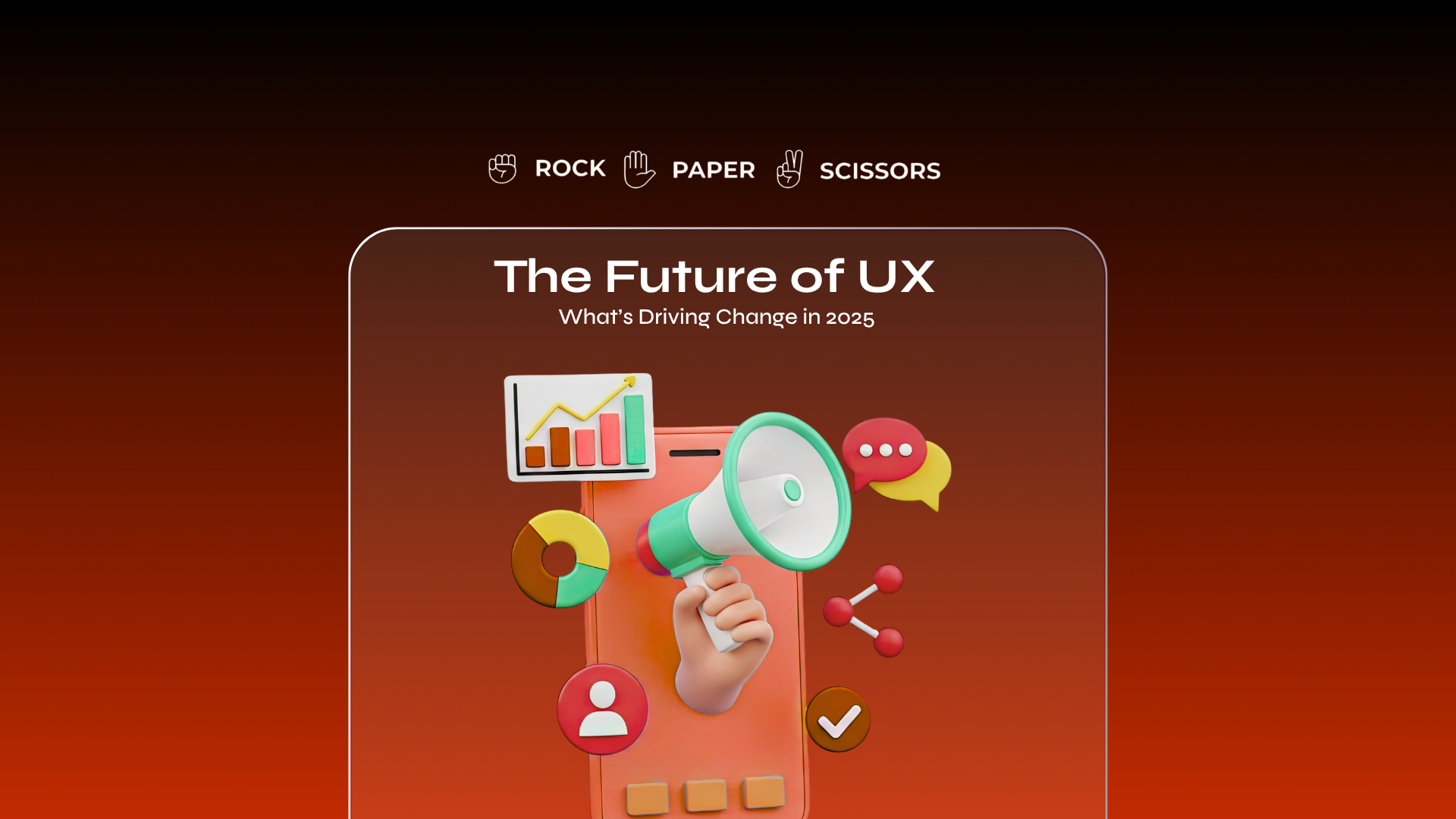The Future of UX What’s Driving Change in 2025