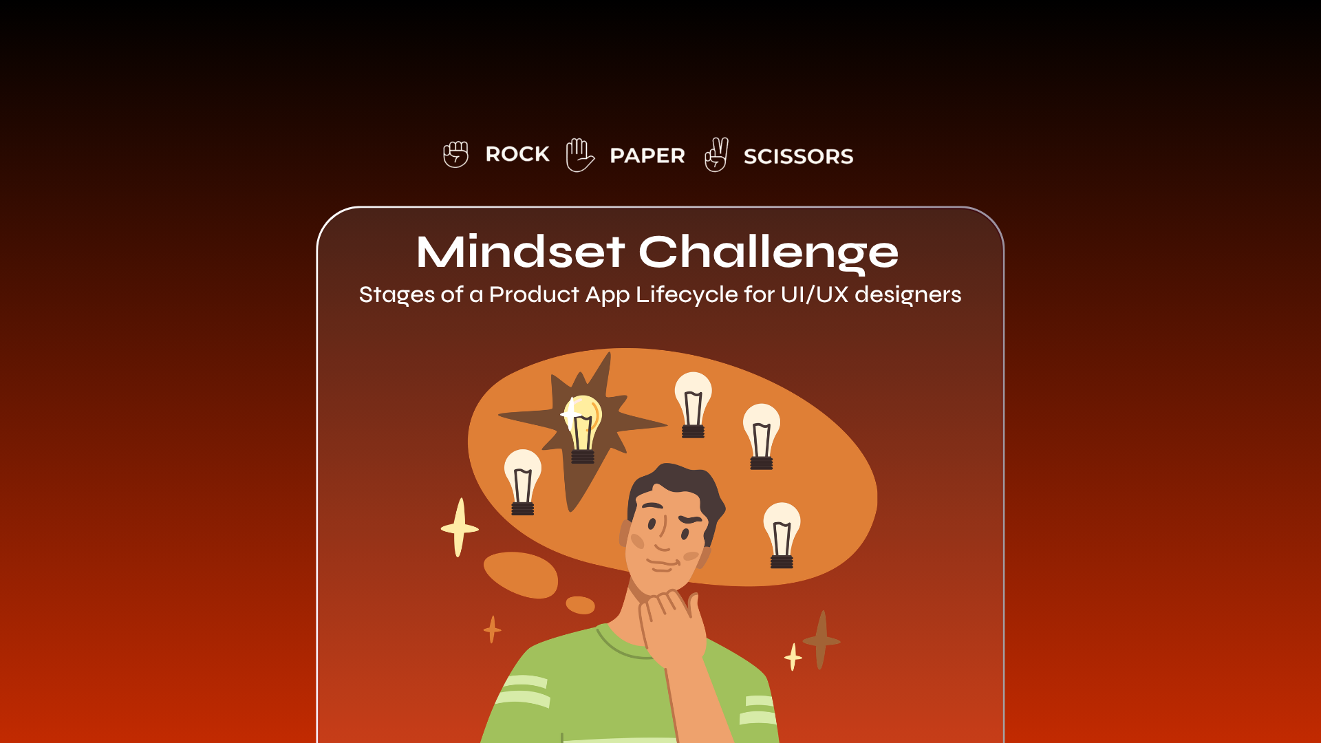 Mindset Challenge - Stages of a Product App Lifecycle