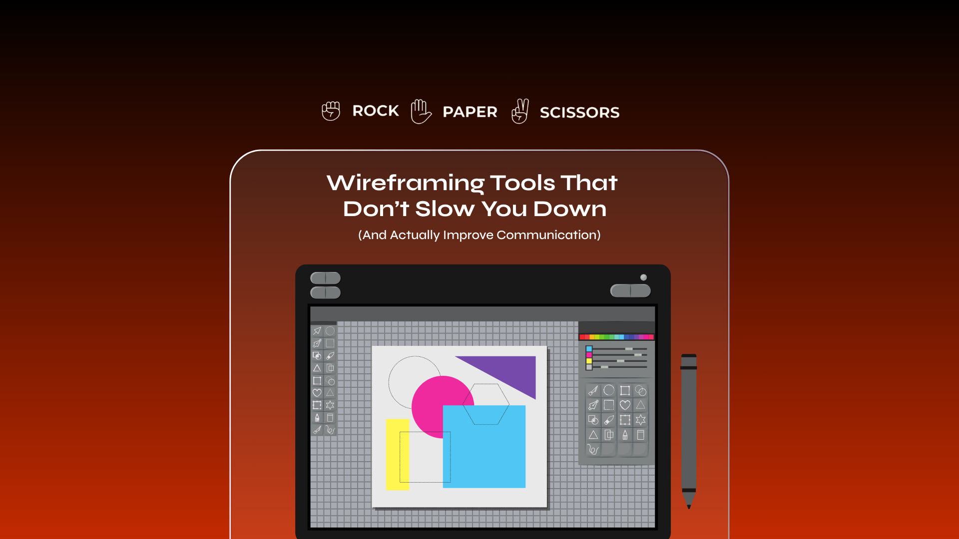 Wireframing tools for UX workflow - Rock Paper Scissors Design Studio Shivendra Singh design methodology
