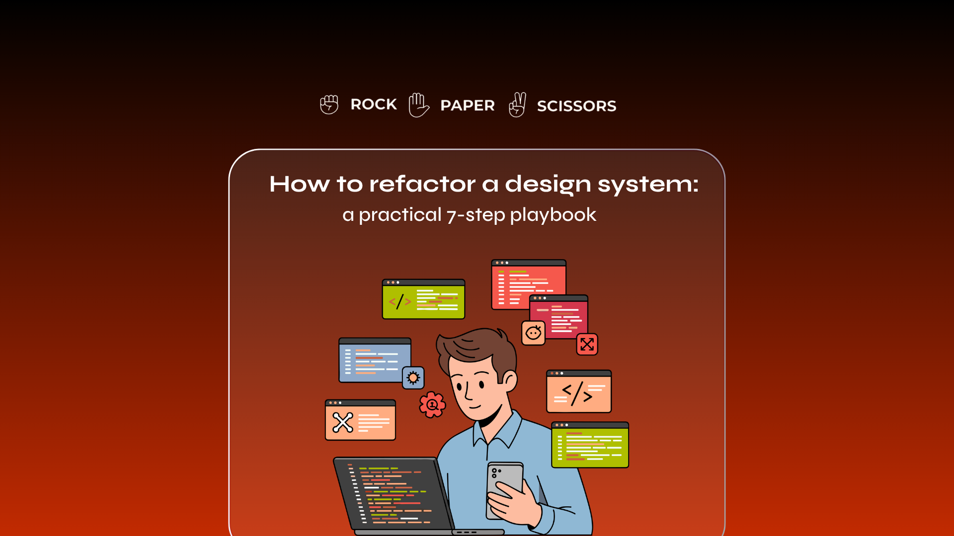 How to refactor a design system.